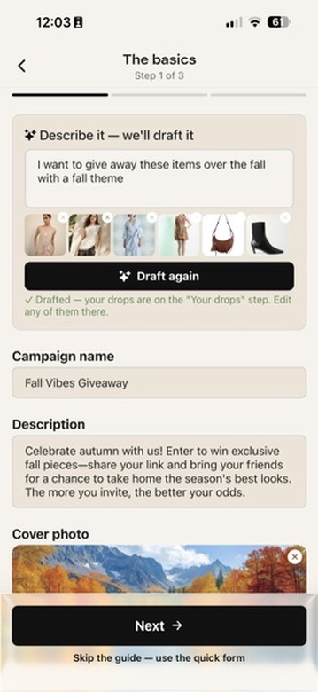 Creating a campaign by describing it in a sentence while the app drafts the drops